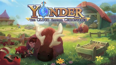  Yonder: The Cloud Catcher Chronicles 將你帶到一個充滿奇幻色彩的島嶼冒險！